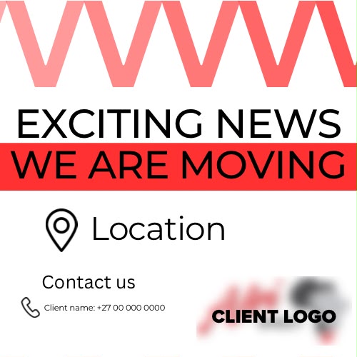 Branding — “Exciting News — We Are Moving” square announcement
